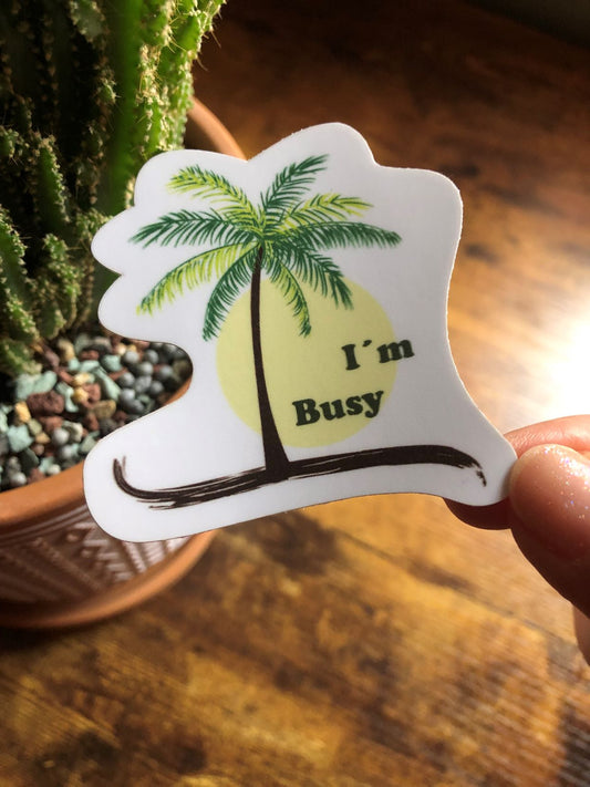 I'm busy - Sticker