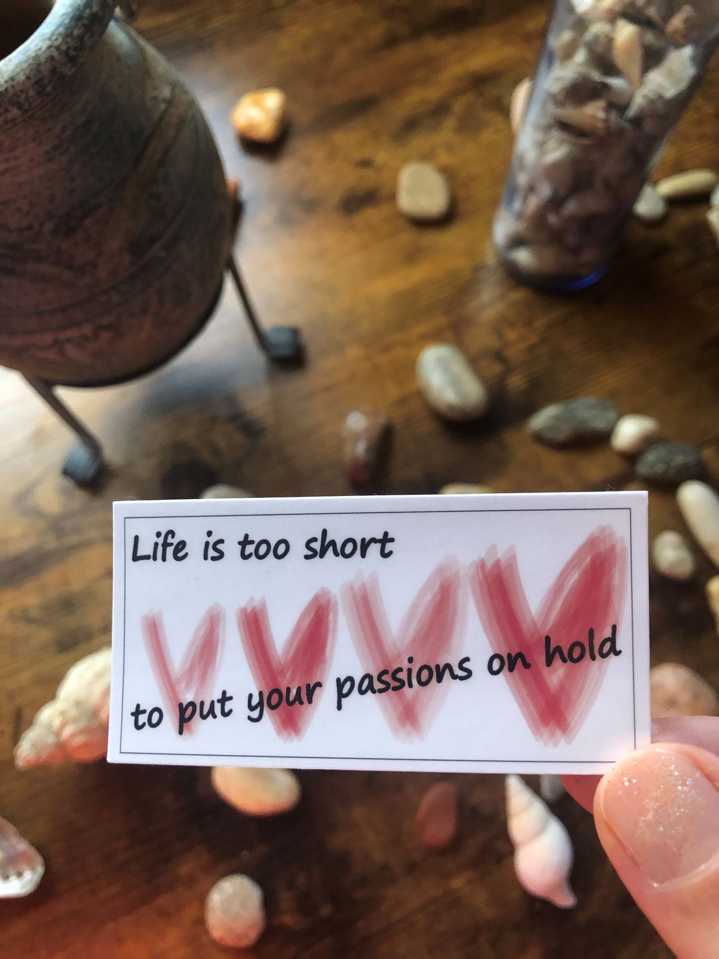 Life is too short - Sticker